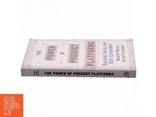 The power of product platforms : building value and cost leadership af Marc H. Meyer (Bog)