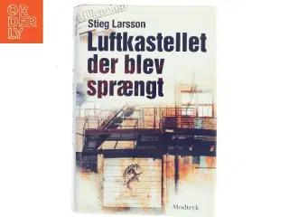 Få Luftkastellet der blev sprængt af Stieg Larsson