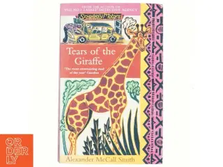 Tears of the giraffe af Alexander McCall Smith (Bog)