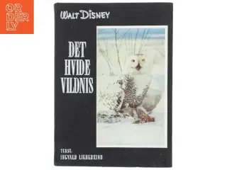 Walt Disney &#39;Det Hvide Vildnis&#39; bog fra Walt Disney