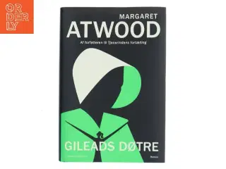 Gileads døtre af Margaret Atwood (Bog)