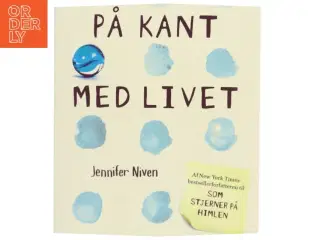 På kant med livet af Jennifer Niven (Bog)
