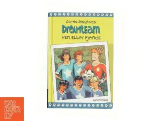 Dreamteam - ven eller fjende af Glenn Ringtved (Bog)