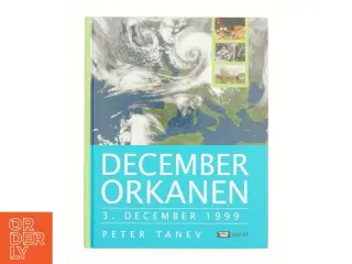Decemberorkanen af Pete Tanev