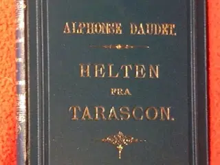 Alphonse Daudet: Helten fra Tarascon
