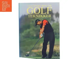 Den store bog om golfteknikker af Chris Meadows (Bog)