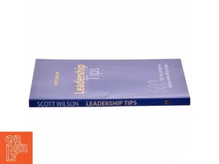 Leadership Tips af Scott Wilson