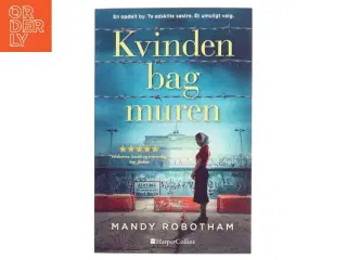 Kvinden bag muren af Mandy Robotham fra HarperCollins