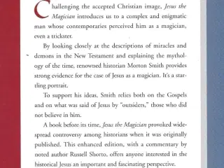 Jesus the Magician :  Charlatan or Son of God?