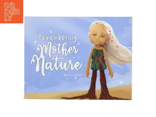 Remembering Mother Nature af Stuart French (Bog)