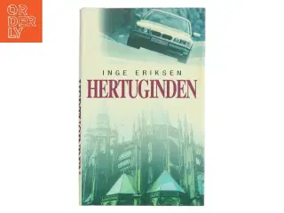 Hertuginden af Inge Eriksen (Bog)