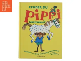 Kender du Pippi Langstrømpe? af Astrid Lindgren (Bog)