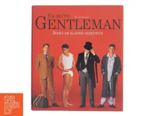 En rigtig gentleman - bog om klassisk herremode