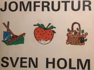 Sven Holm : Jomfrutur