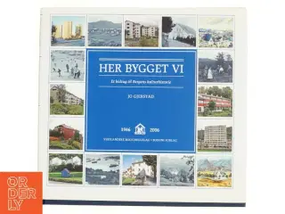 Her bygget vi af Jo Gjerstad (Bog)