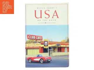 Rejsen rundt i USA : on the road af Politikens Insight Guides (Bog)