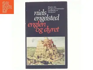 Englen og dyret af Niels Engelsted