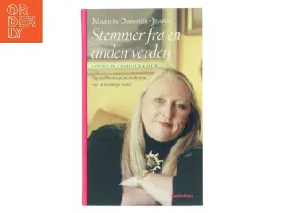Stemmer fra en anden verden af Marion Dampier-Jeans (Bog)