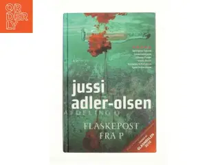 Flaskepost fra P af Jussi Adler-Olsen, Jussi Adler-Olsen (Bog)
