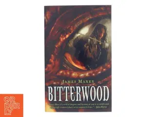 Bitterwood by James Maxey af James Maxey (Bog)