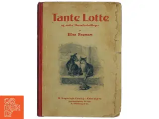 Gammel bog - Tante Lotte og andre Børnefortællinger