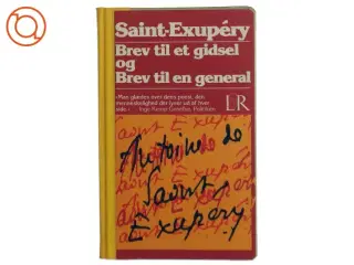 Saint-Exupéry: Brev til et gidsel og Brev til en general (Bog)