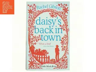 Daisy's Back in Town af Rachel Gibson (Bog)