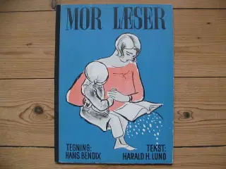 Harald H. Lund. Mor læser (fra 1934)