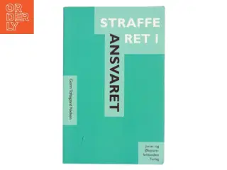 Strafferet. Bind 1, Ansvaret af Gorm Toftegaard Nielsen (Bog)