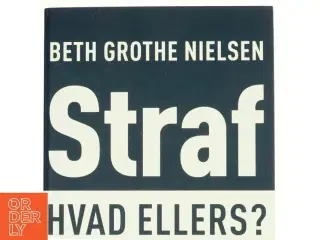 Straf af Beth Grothe Nielsen (Bog)