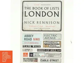 The Book of Lists London af Nick Rennison (Bog)