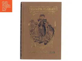 Pickwick Klubben af Charles Dickens (Bog)