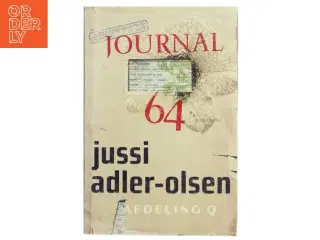 Journal 64 : krimithriller af Jussi Adler-Olsen (Bog)