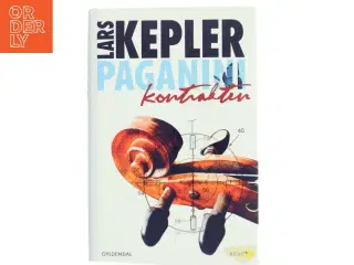 Paganinikontrakten : Kriminalroman (Danish Language) af Lars Kepler (Bog)