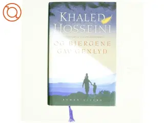 Og bjergene gav genlyd af Khaled Hosseini (Bog)