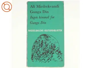 Inge himmel for Gunga Din af Ali Mirdrekvandi (bog)