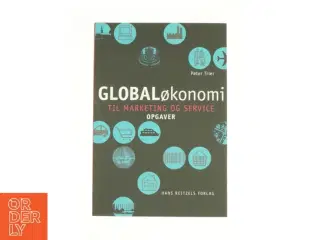 Globaløkonomi - til marketing og service -- Opgaver af Peter Trier (Bog)