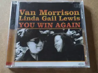 Van Morrison & Linda Gail Lewis ** You Win Again 