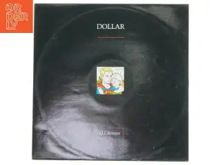 Dollar - O L&#39;Amour vinylplade fra London Records