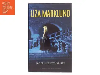 Nobels testamente af Liza Marklund (Bog)