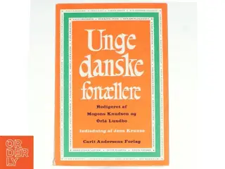 Unge danske fortællere af Mogens Knudsen og Orla Lundbo (bog)