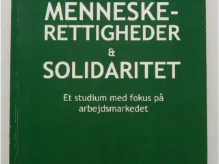 MENESKERETTIGHEDER & SOLIDARITET   Frederik Thuese