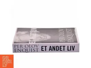 Et andet liv : roman af Per Olov Enquist (Bog)