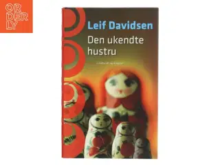 Den Ukendte Hustru af Leif Davidsen (Bog)