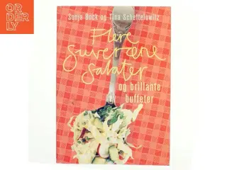 Flere suveræne salater og brillante buffeter (Bog)