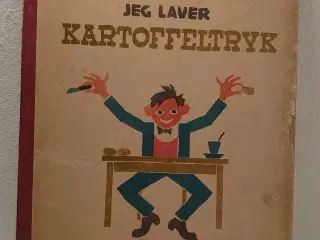 Birkedal Nielsen:Jeg laver Kartoffeltryk. Før 1948