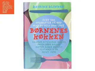 Børnenes køkken af Katrine Klinken (Bog)
