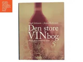Den store vinbog : atlas over verdens vine (Bog)
