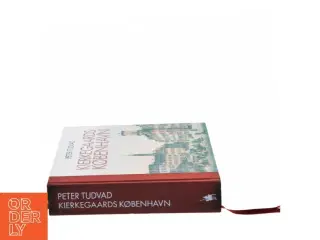 Kierkegaards København af Peter Tudvad (Bog)