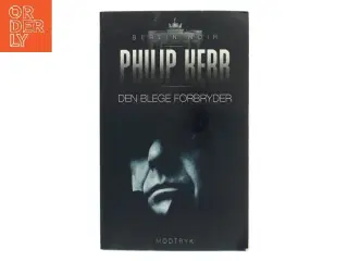 Den blege forbryder af Philip Kerr (Bog)